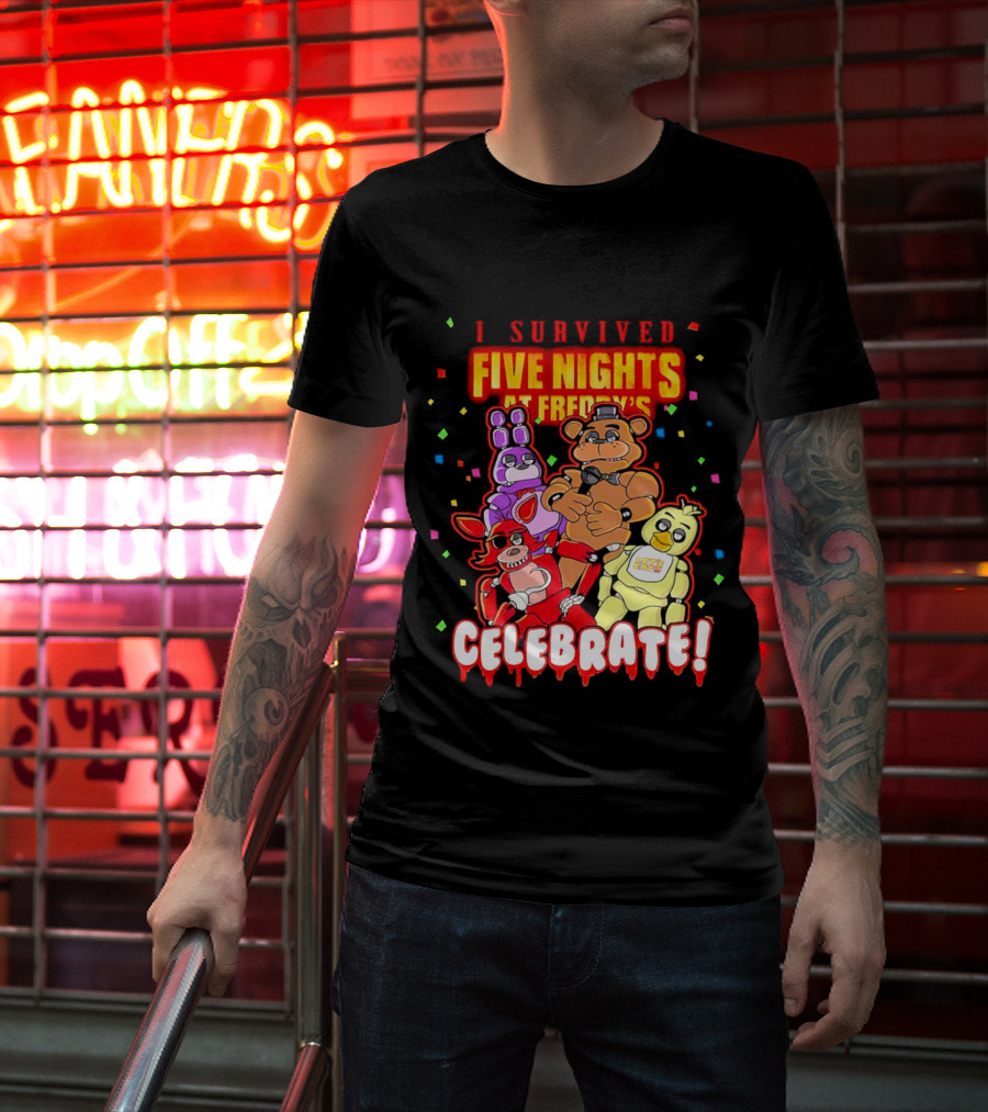 I Survived Five Nights At Freddy’s Celebrate Freddy Bonnie Chica Foxy T-Shirt