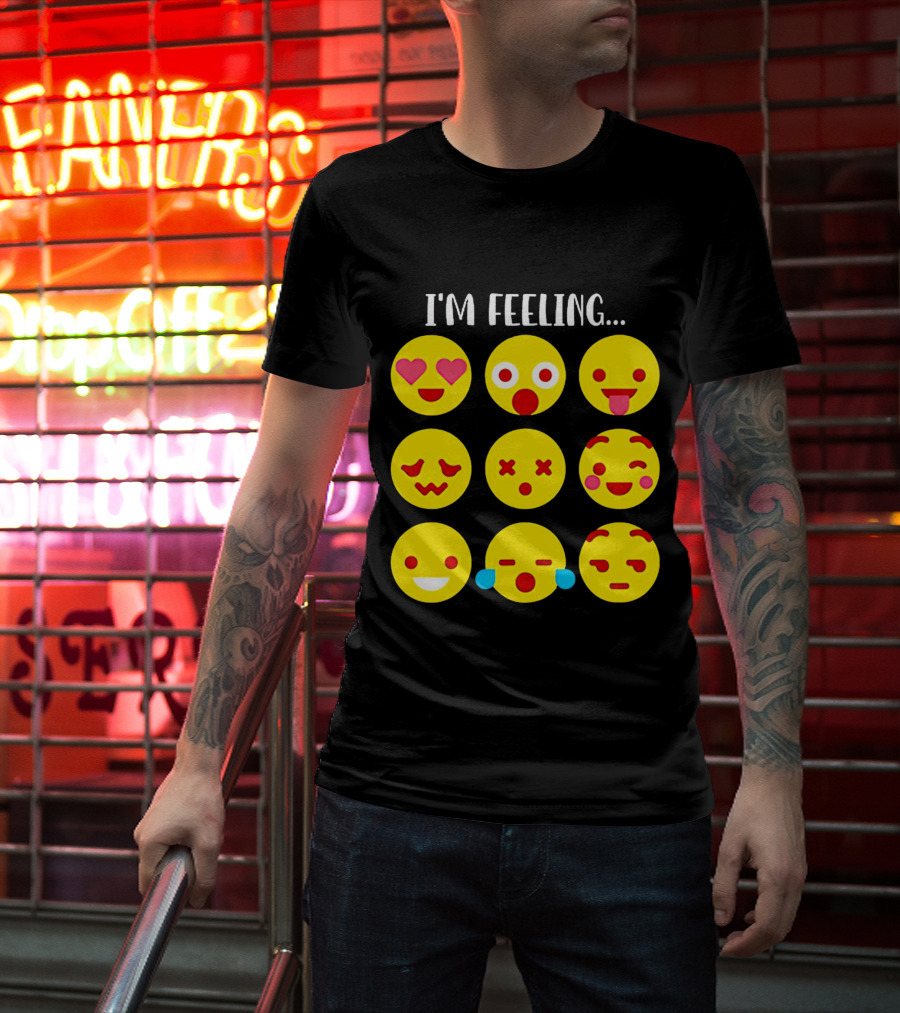 I'm Feeling Emoticon Mood Swings Expressed Through Emoji Faces T-Shirt