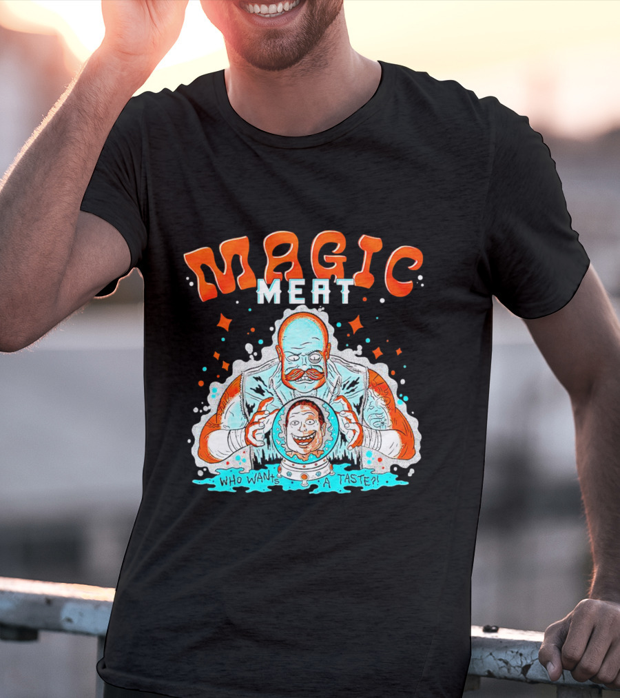 Magic Meat Who Wants A Taste Fortune Teller Chef T-Shirt