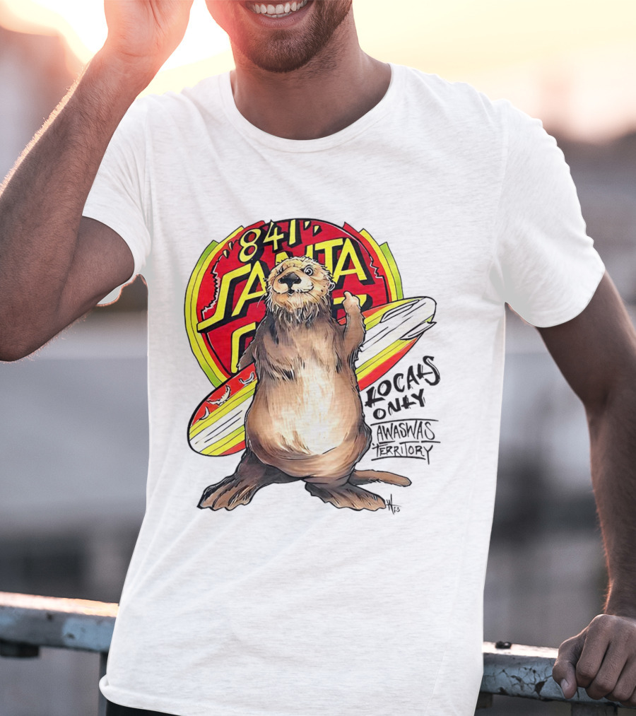 Otter 841 Santa Cruz Locals Only Awaswas Territory Surfing T-Shirt