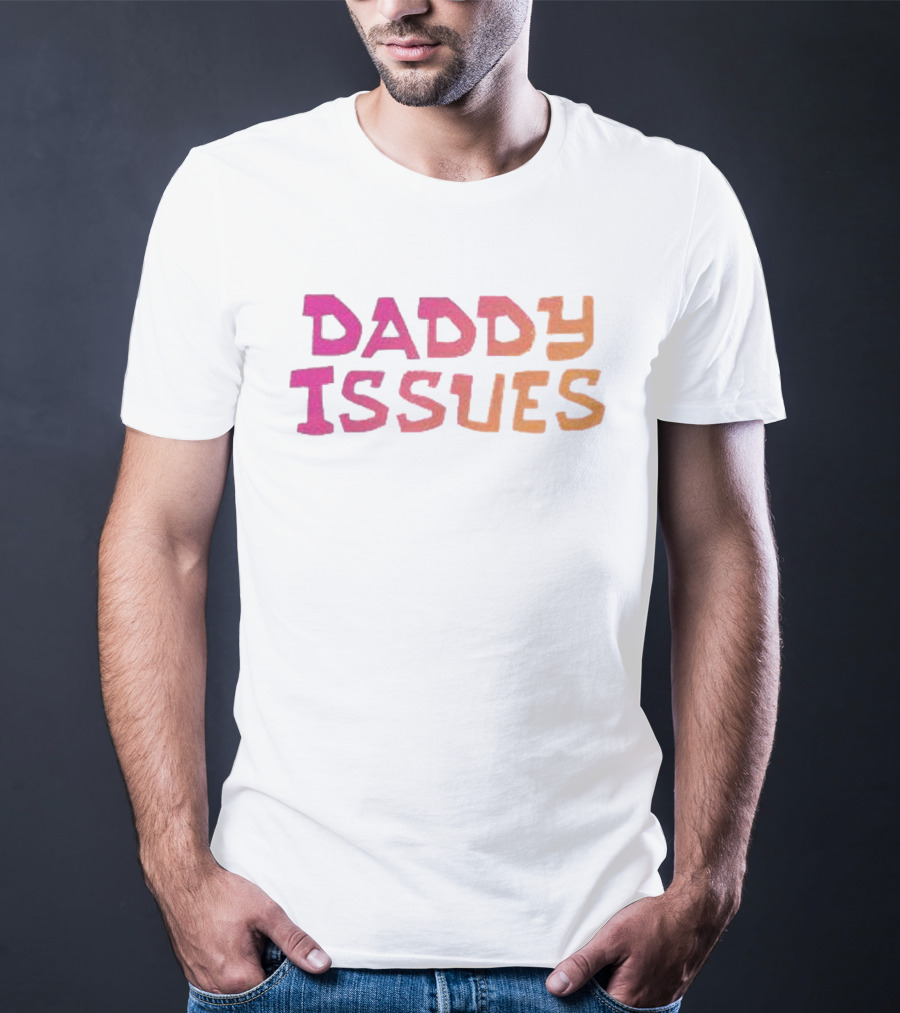 Daddy Issues Gradient Text T-Shirt