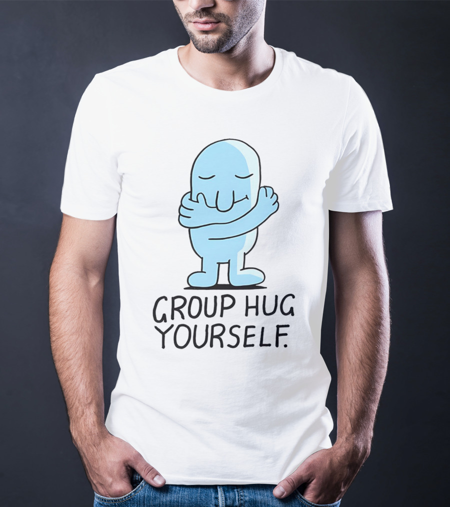 Group Hug Yourself Blue Cartoon Character Self-Embrace T-Shirt