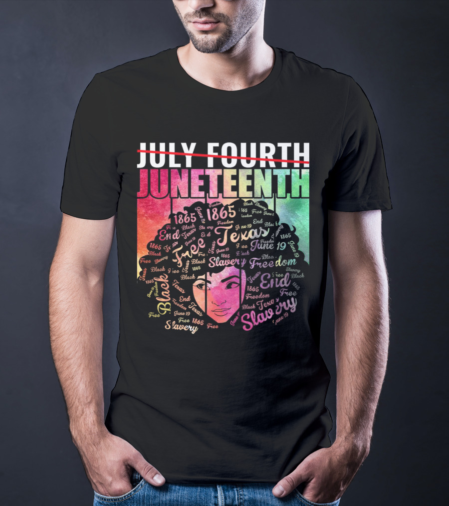 Juneteenth End Slavery Freedom 1865 Texas T-Shirt