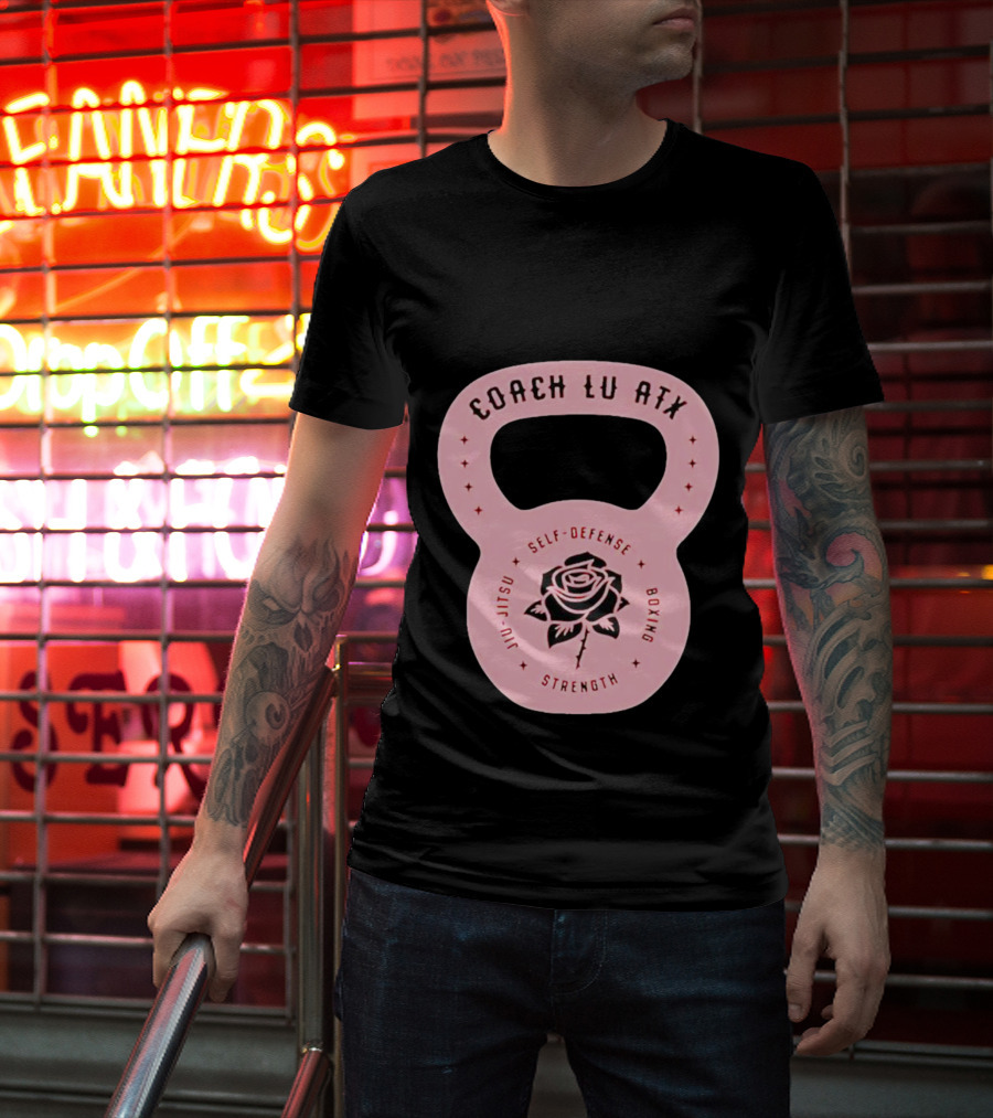 Coach Lu ATX Self-Defense Boxing Jiu-Jitsu Strength Rose T-Shirt