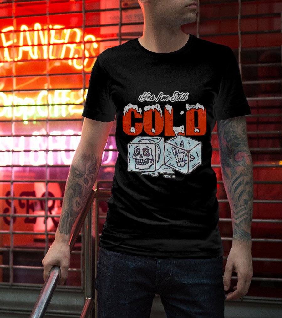 Yes I'm Still Cold Ice Cube Skeleton Deluxe T-Shirt