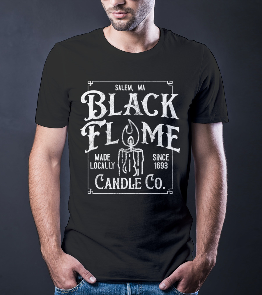 Salem MA Black Flame Candle Co Made Locally Since 1693 T-Shirt