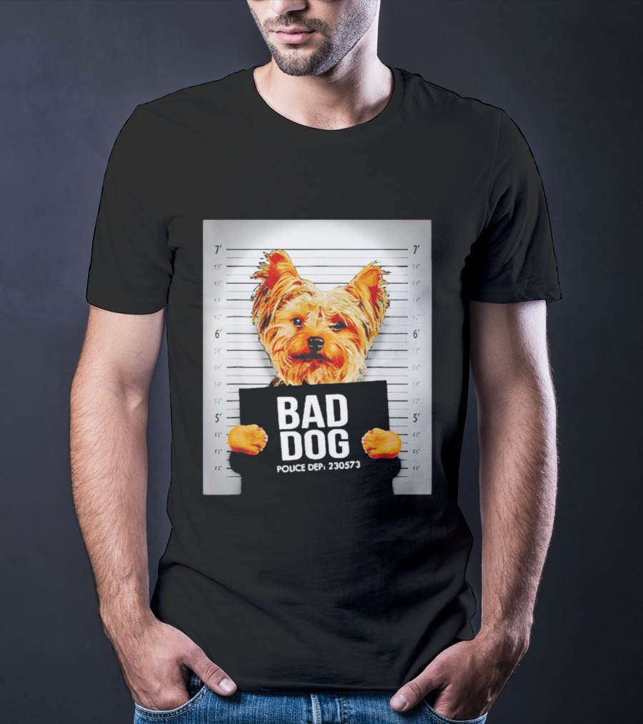 Bad Dog Yorkie Mugshot Police Dept 230573 T-Shirt
