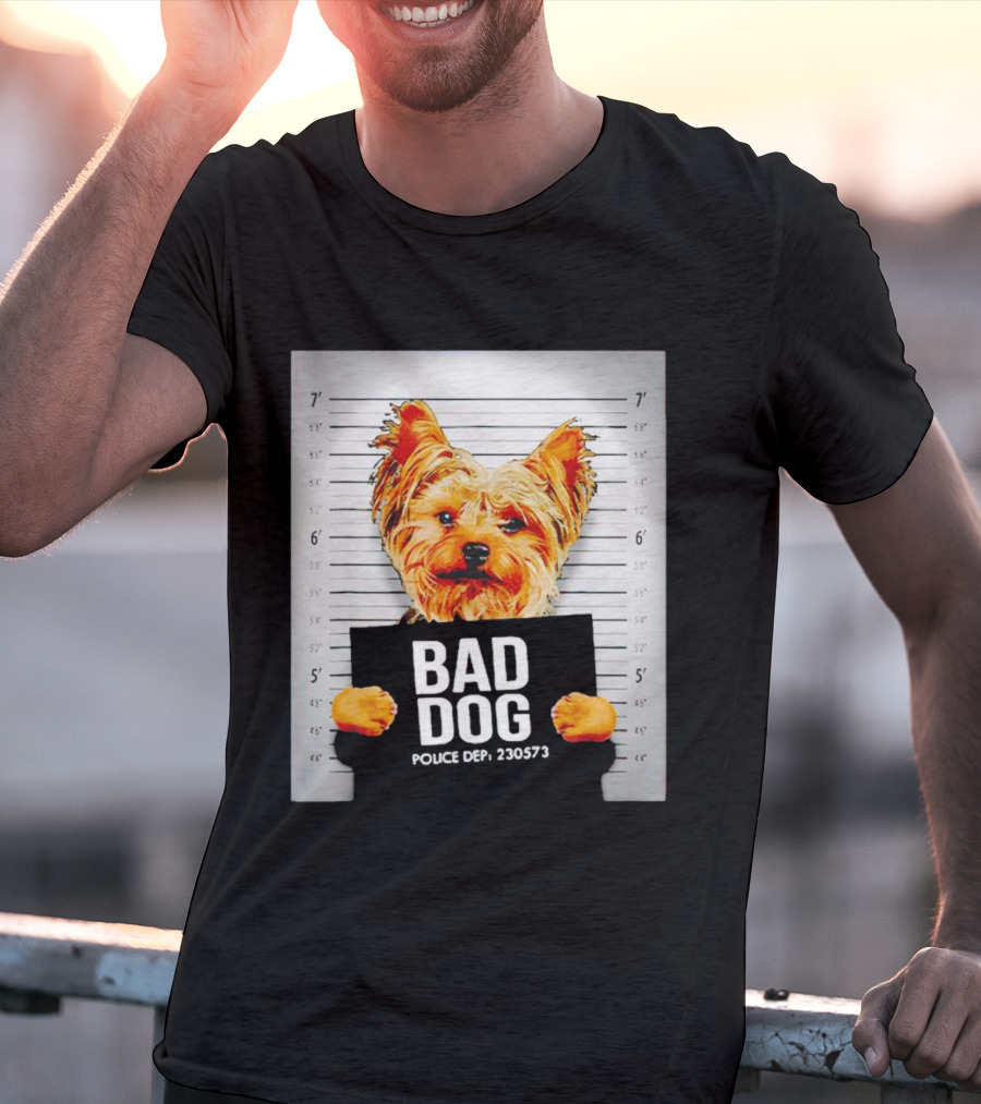 Bad Dog Yorkie Mugshot Police Dept 230573 T-Shirt