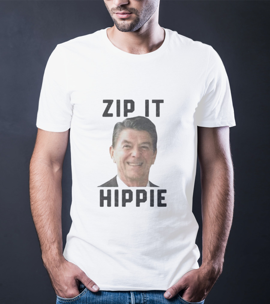 Zip It Hippie Ronald Reagan T-Shirt