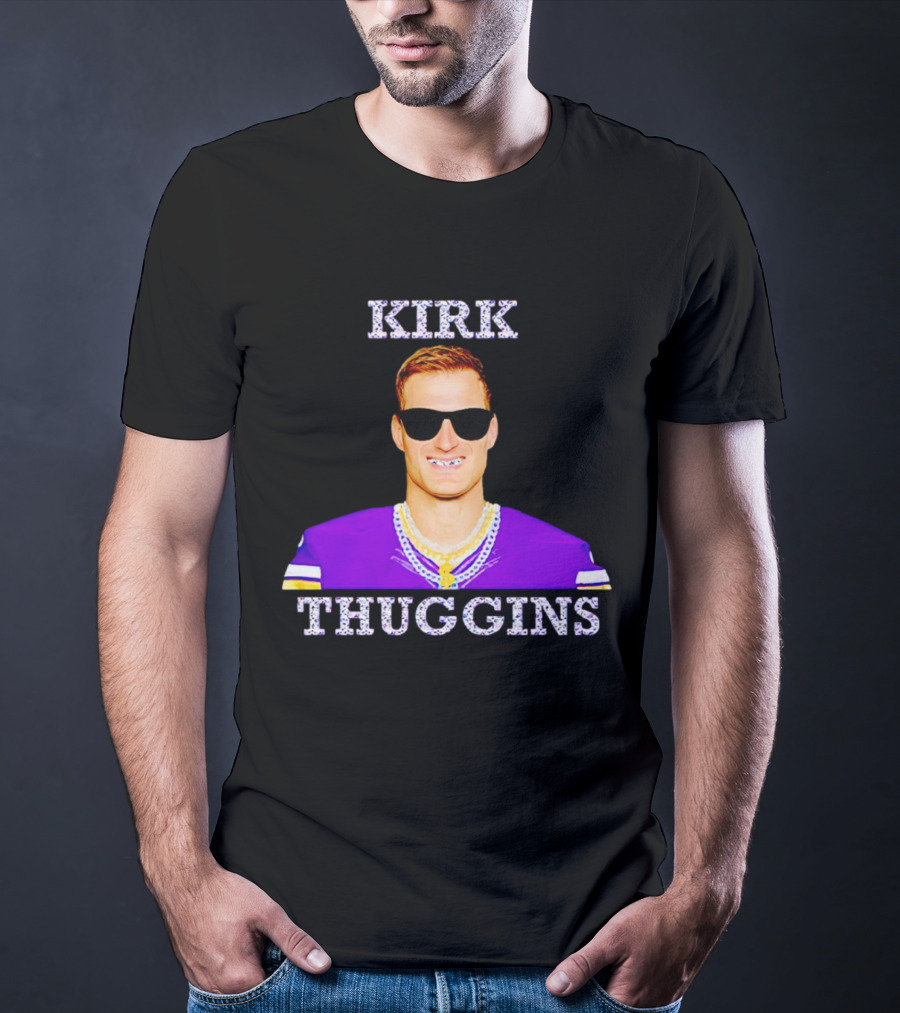 Kirk Thuggins Minnesota Vikings Chainz Kirk Cousins T-Shirt
