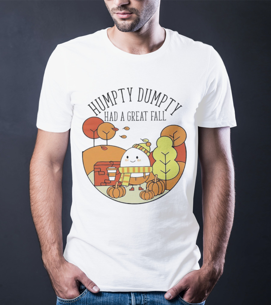 Humpty Dumpty Had A Great Fall Autumn Leaves Pumpkin Scarf Cafe Scene T-Shirt