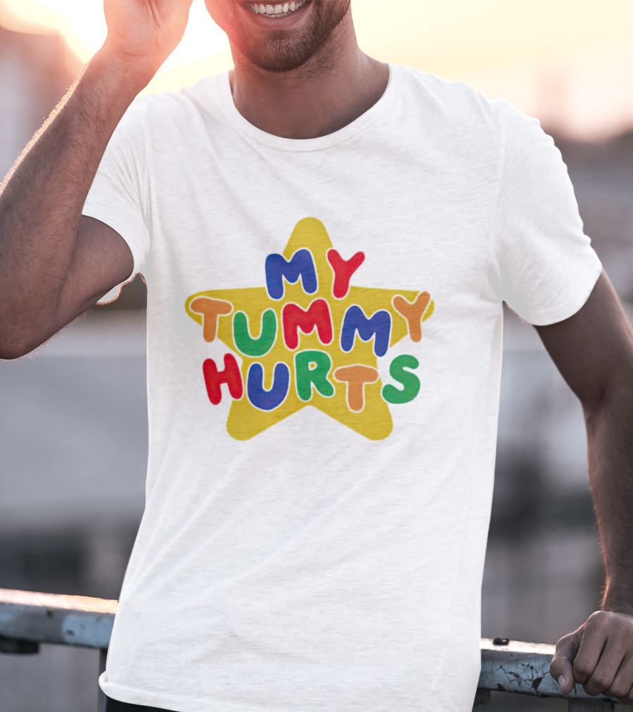 My Tummy Hurts Colorful Star T-Shirt