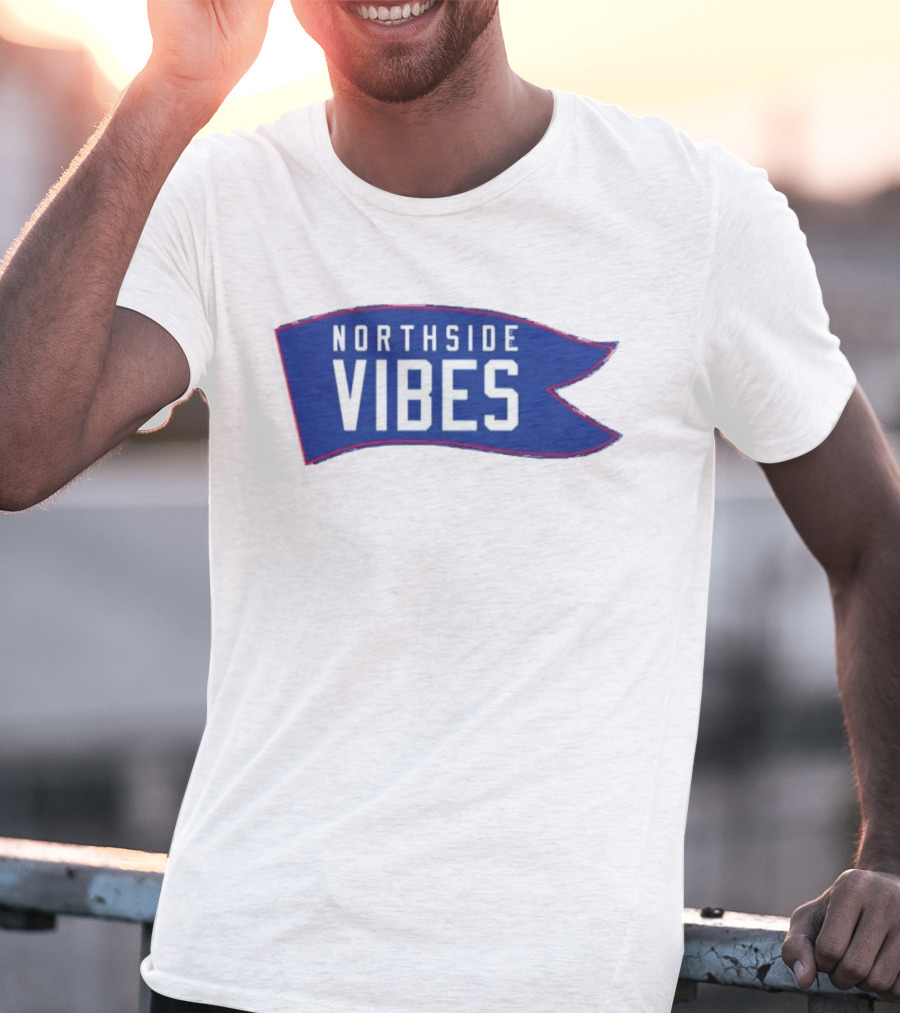 Northside Vibes Blue Flag Banner T-Shirt