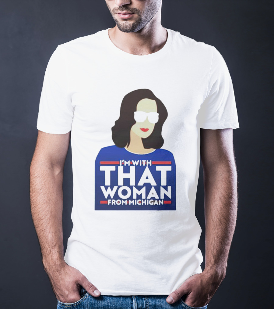 Gov Whitmer I’m With That Woman From Michigan Bold Graphic Style Iconic T-Shirt