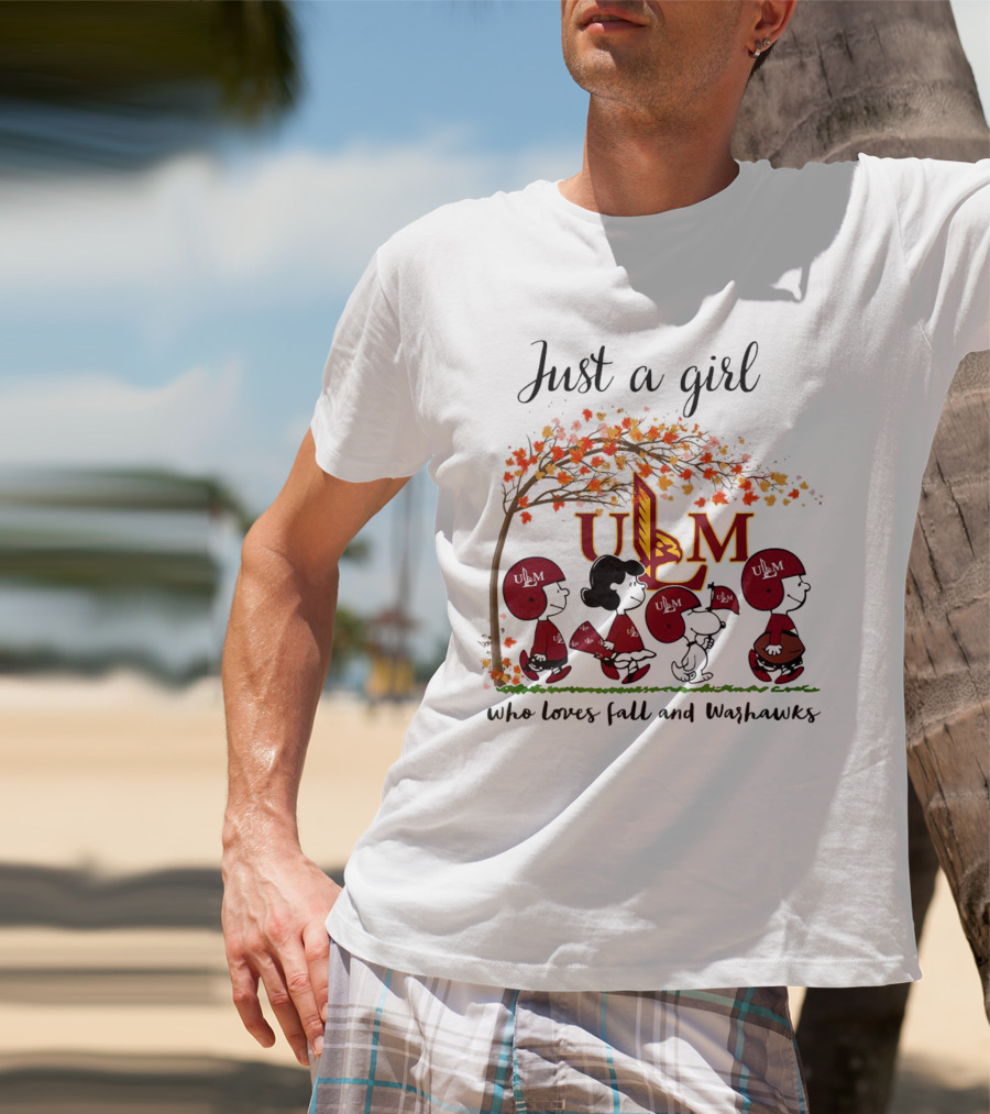 Just A Girl Who Loves Fall And ULM Warhawks T-Shirt
