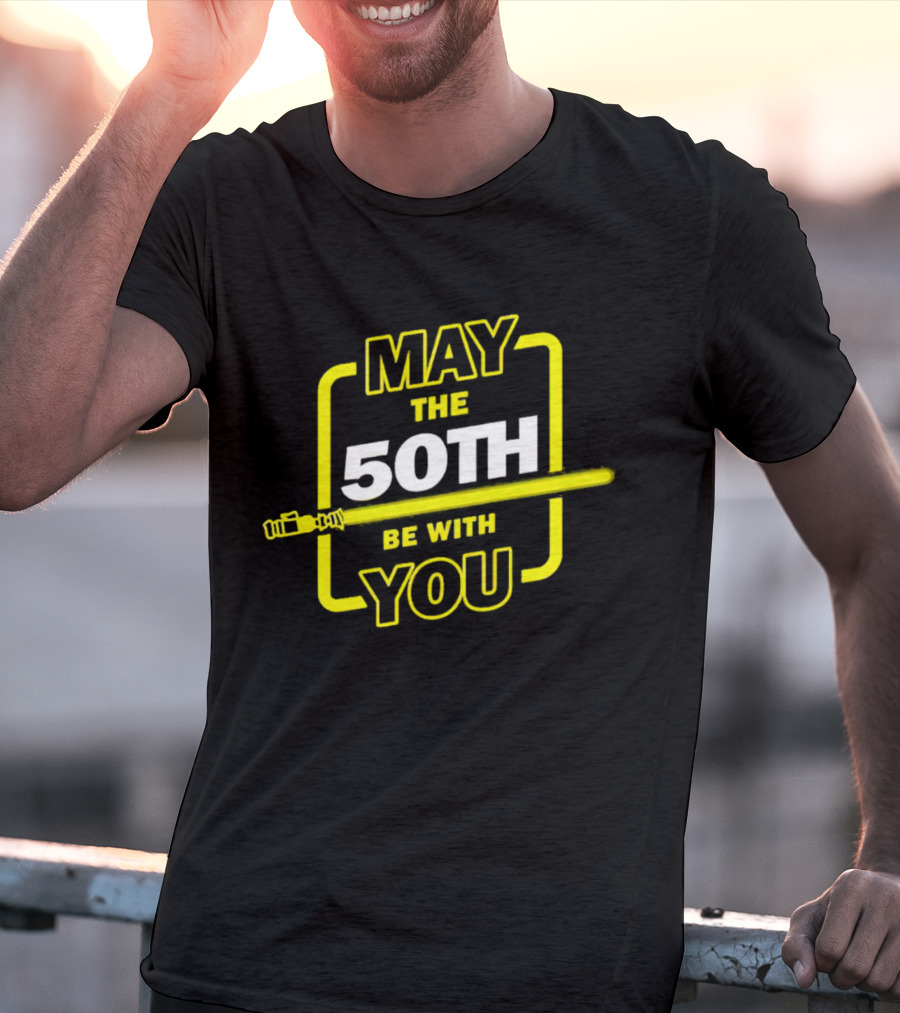 May The 50th Be With You Lightsaber T-Shirt