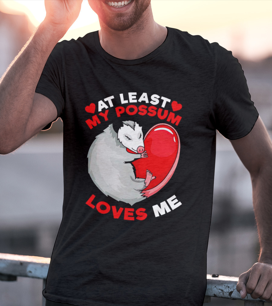 My Possum Loves Me Heart Hugging Opossum T-Shirt