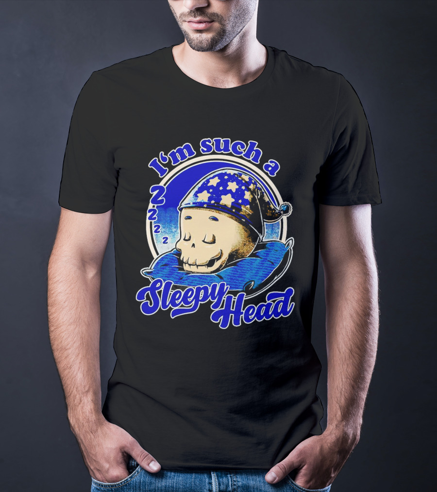 I'm Such A Sleepy Head Skull With Stars And ZZZs T-Shirt