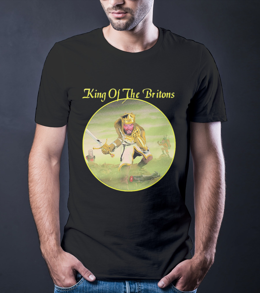 King Of The Britons Monty Python And The Holy Grail T-Shirt