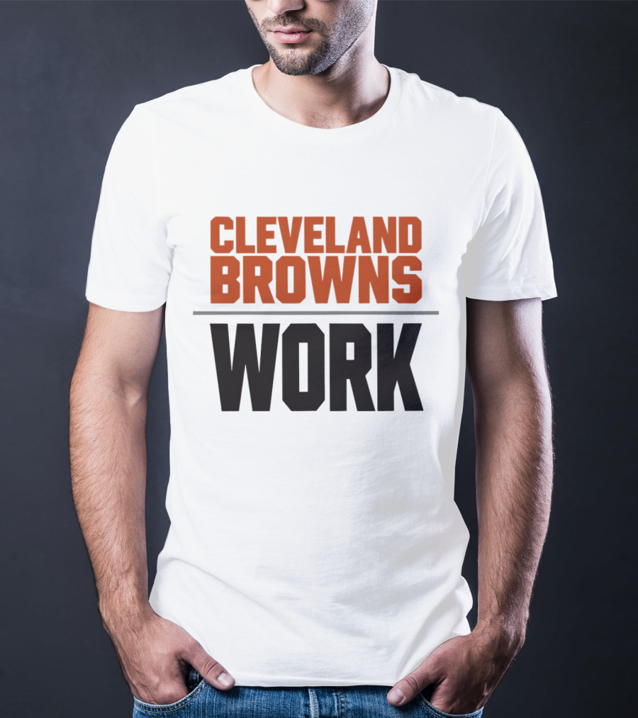 Cleveland Browns Work Team Spirit T-Shirt
