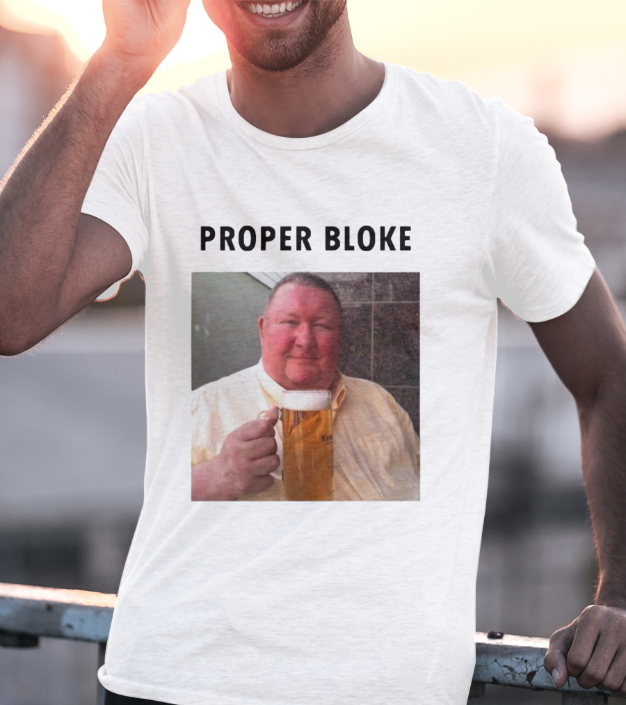 Proper Bloke Holding Beer With Contented Expression T-Shirt