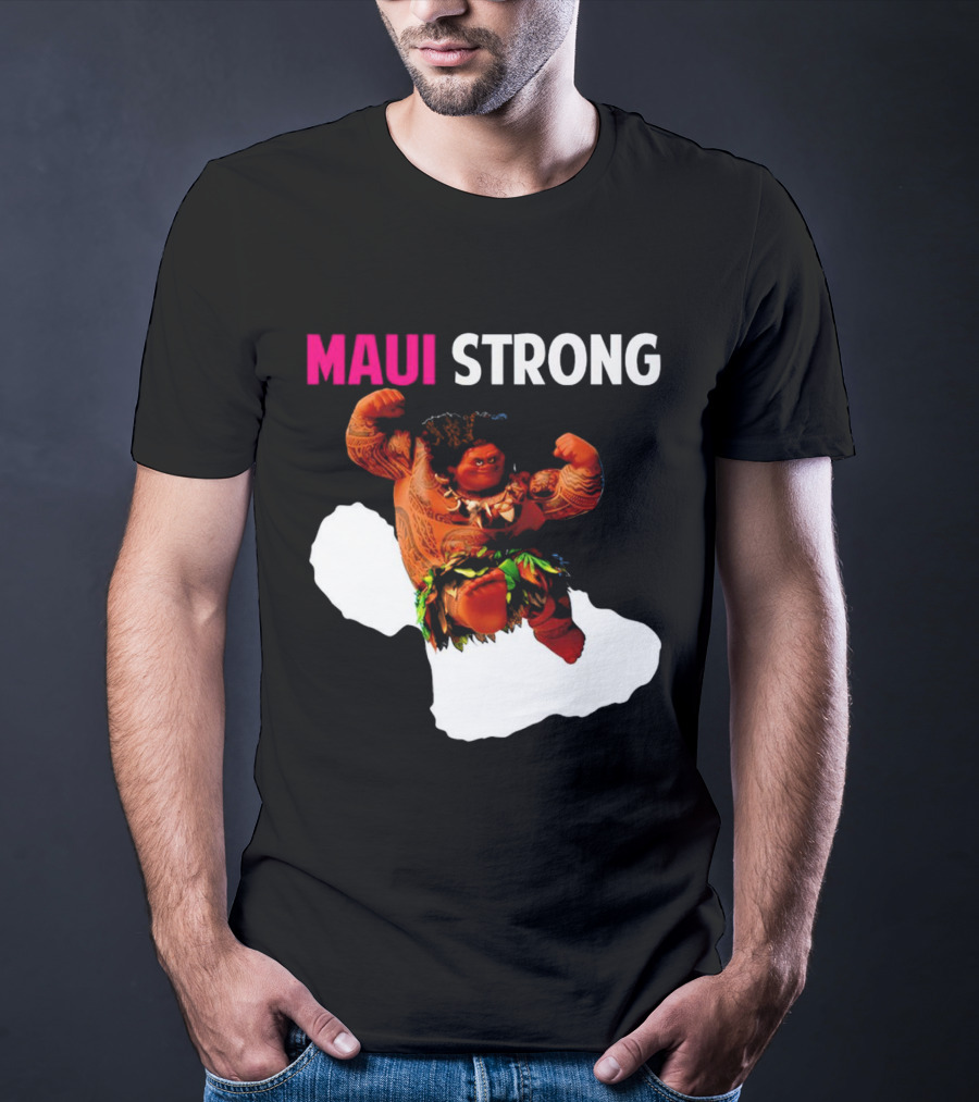 Maui Strong Hawaii Community Foundation Strength Significance T-Shirt