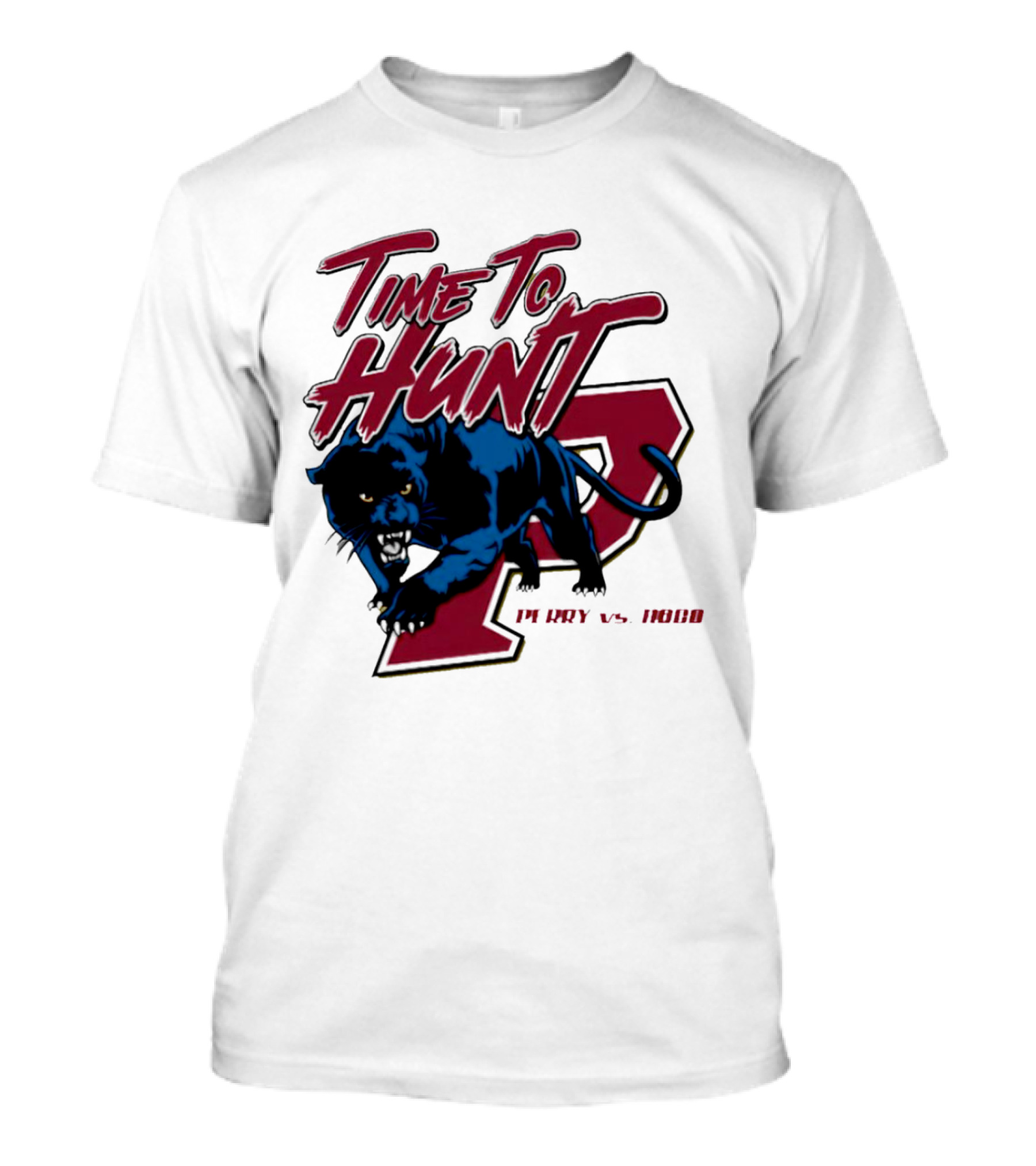 Time To Hunt Perry Vs. Hoco Panther Gold Out T-Shirt