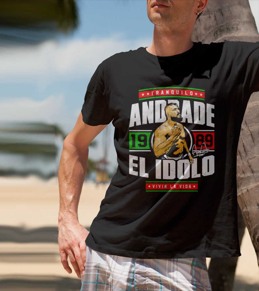 Tranquilo Andrade El Idolo 1989 Vivir La Vida Signature T-Shirt