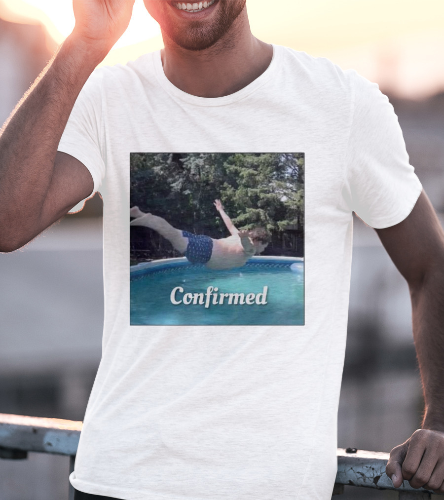 Confirmed Pool Dive T-Shirt
