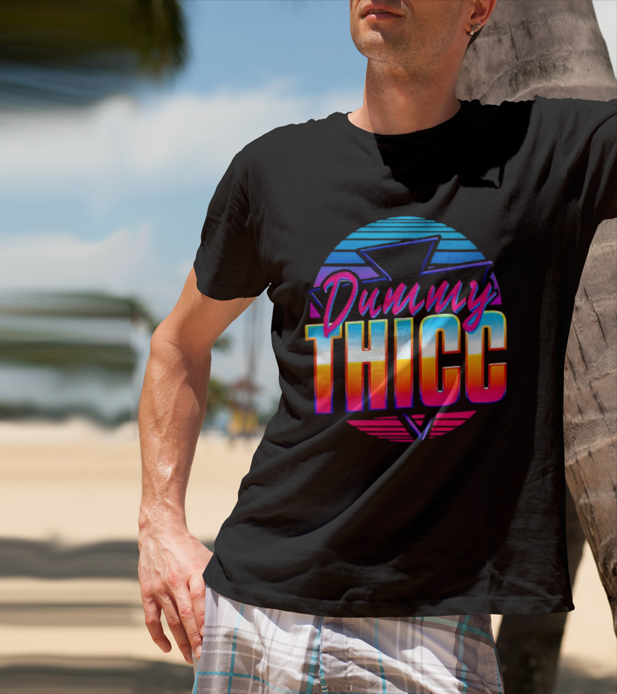 Dummy Thicc 80s Retro Vaporwave Aesthetic T-Shirt