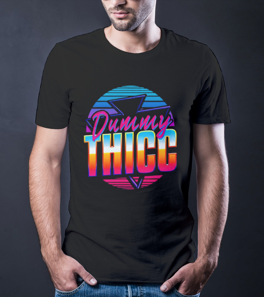 Dummy Thicc 80s Retro Vaporwave Aesthetic T-Shirt