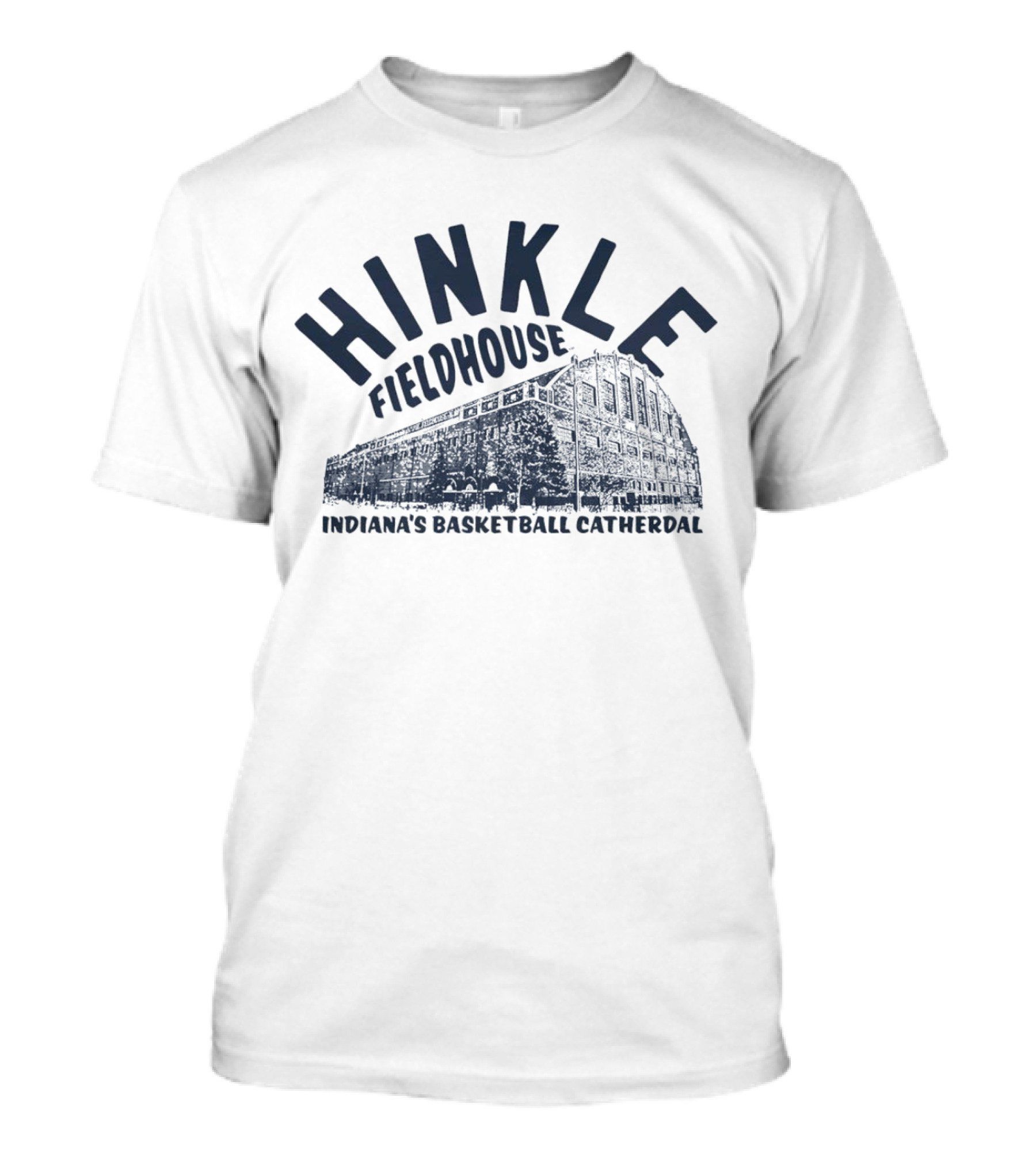 Hinkle Fieldhouse Indiana's Basketball Cathedral T-Shirt