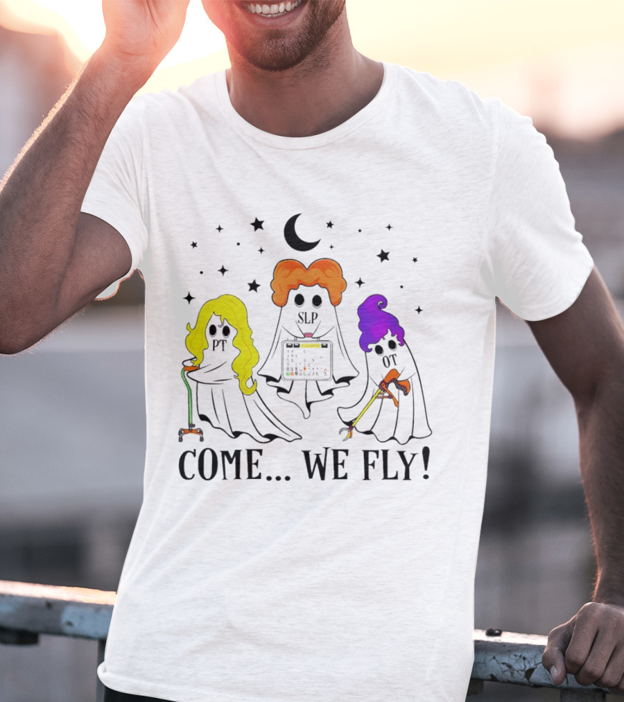 Hocus Pocus Come We Fly PT SLP OT Halloween Ghosts Black Cloaks Moon Stars T-Shirt