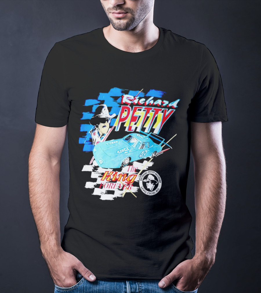 Richard Petty 43 The King Forever NASCAR Racing Legend Level Cross NC T-Shirt