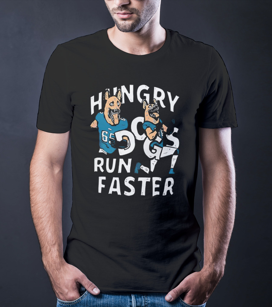 Hungry Dogs Run Faster Lane Johnson Chris Long Philadelphia Eagles T-Shirt