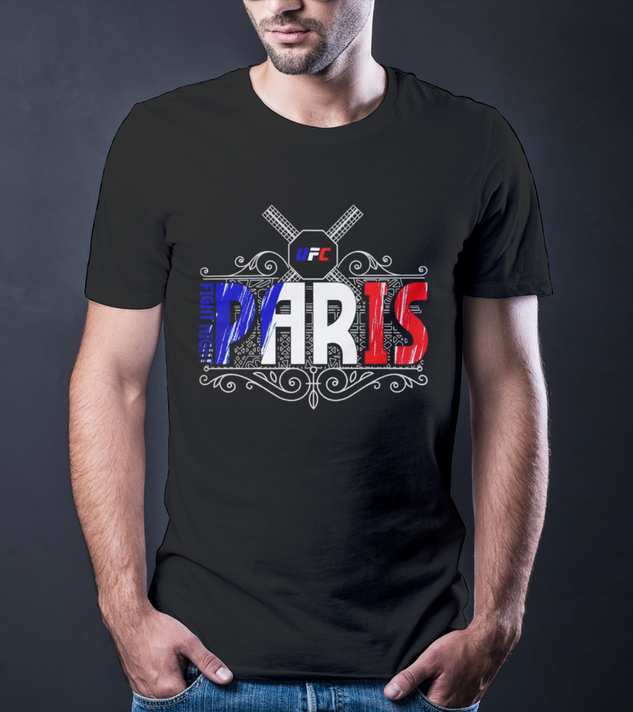 UFC Fight Night PARIS France French Flag T-Shirt