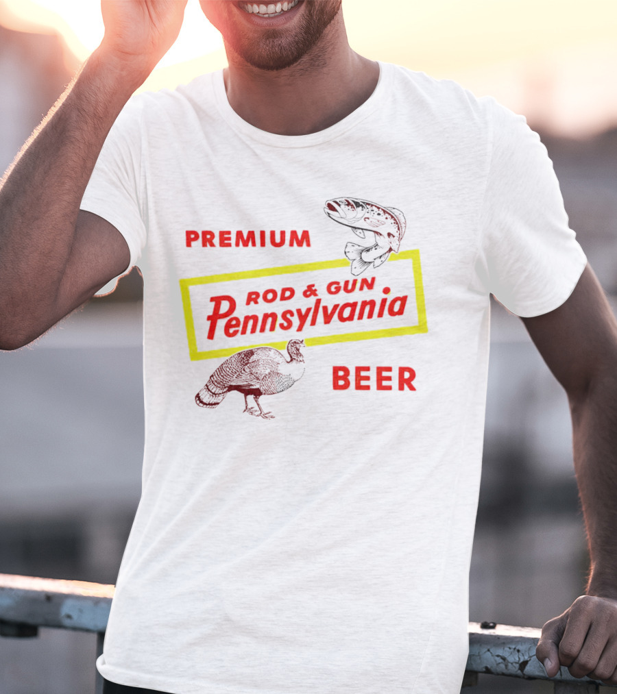 Premium Rod And Gun Pennsylvania Beer T-Shirt
