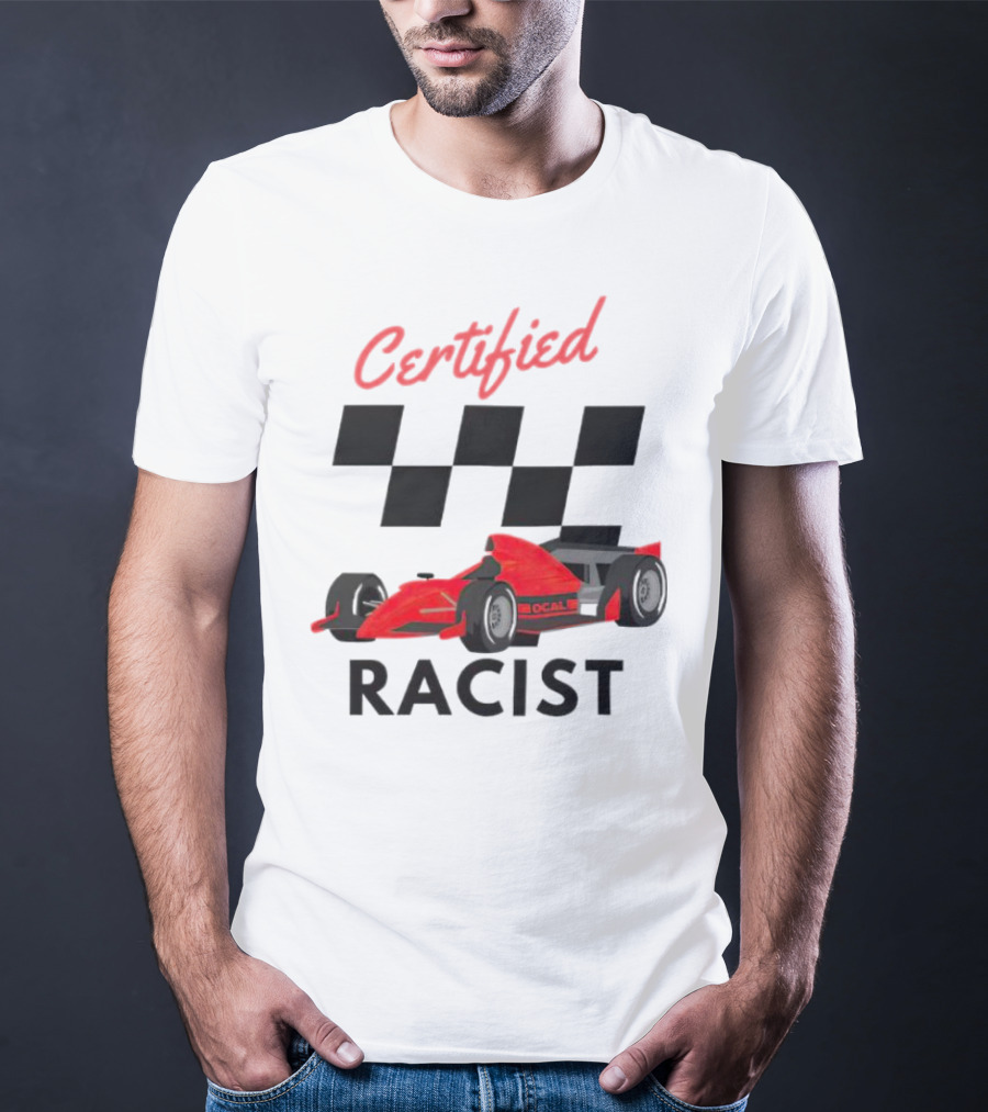 Certified Racer Racing T-Shirt