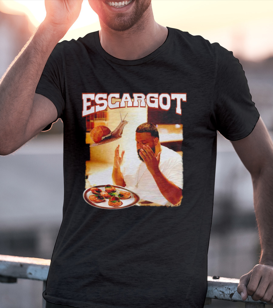 Escargot DJ Khaled With Snail And Gourmet Dish T-Shirt