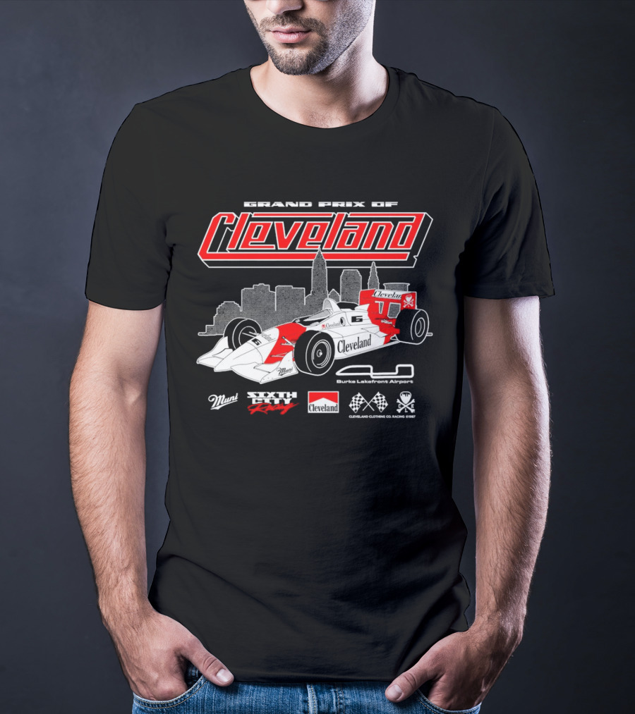 Grand Prix Of Cleveland Sixth City Racing Burke Lakefront Airport Cleveland Clothing Racing 1987 T-Shirt
