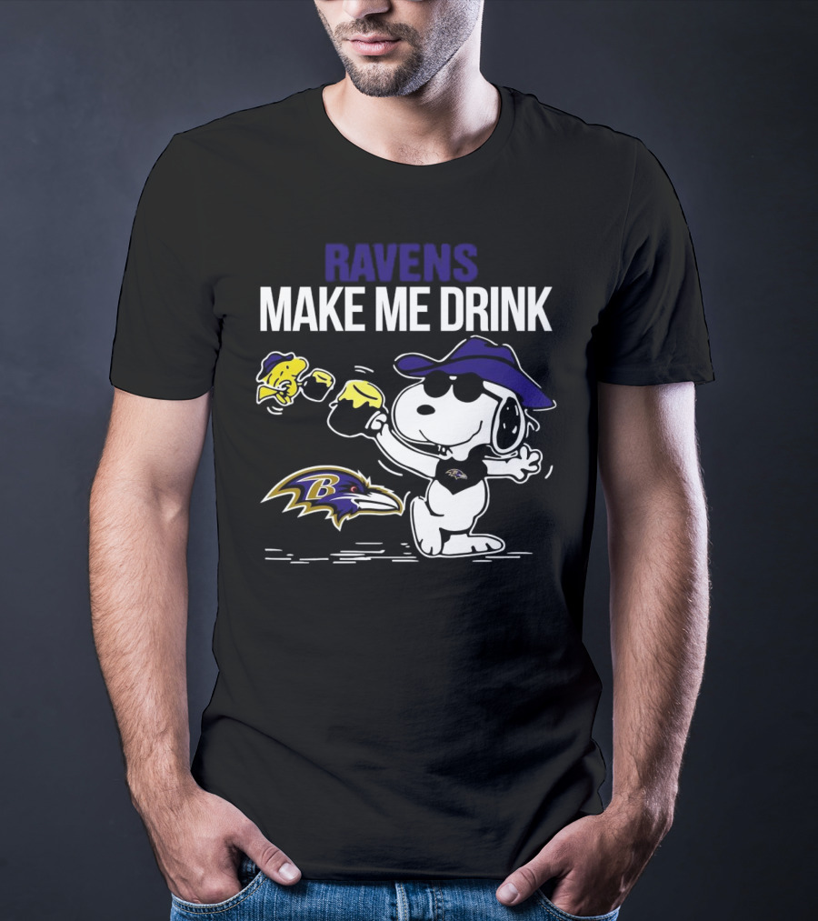 Ravens Make Me Drink Snoopy Baltimore Football Fan T-Shirt