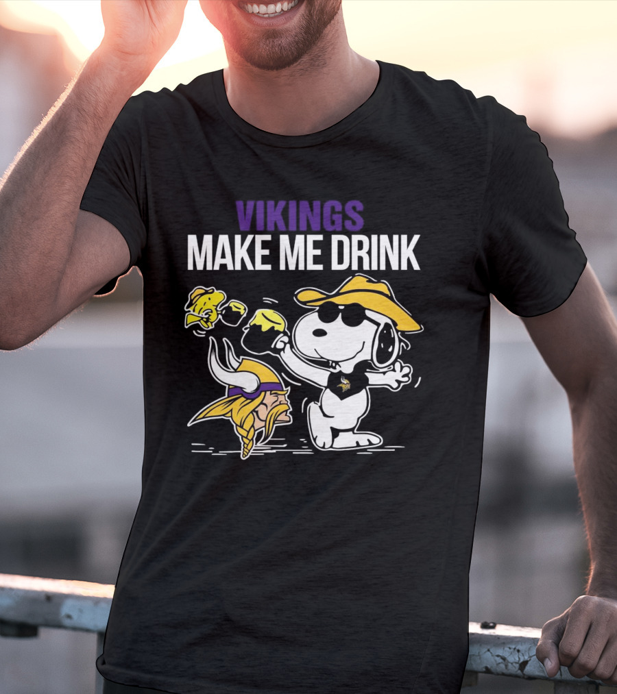 Vikings Snoopy Make Me Drink Fun T-Shirt