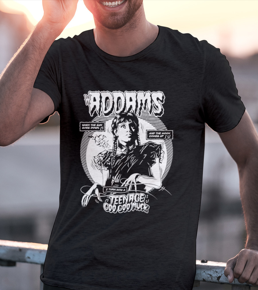 Wednesday Addams When The Sun Goes Down Teenage Goo Goo Muck T-Shirt