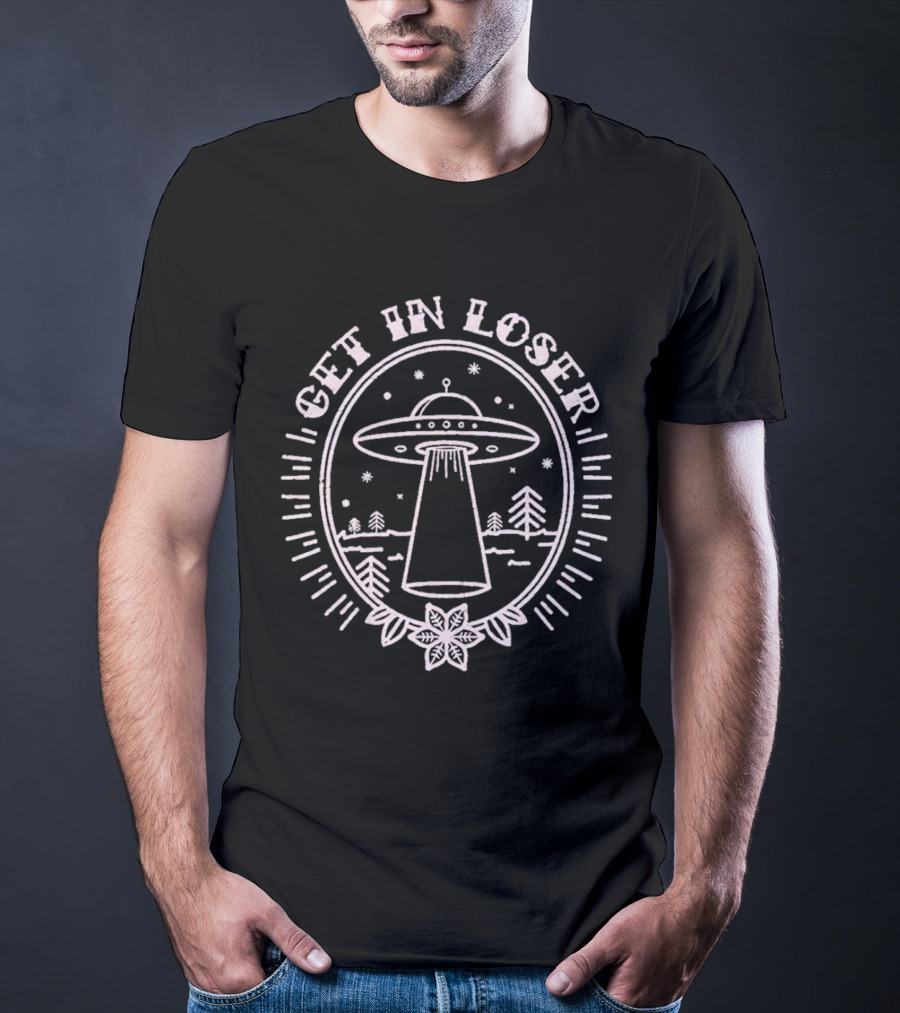 Get In Loser UFO Alien Beam Down Forest Scene T-Shirt