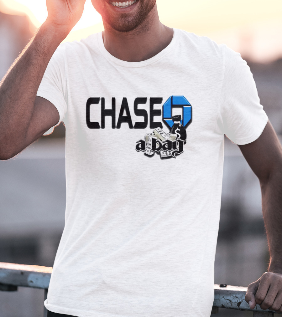 CHASE A Bag T-Shirt