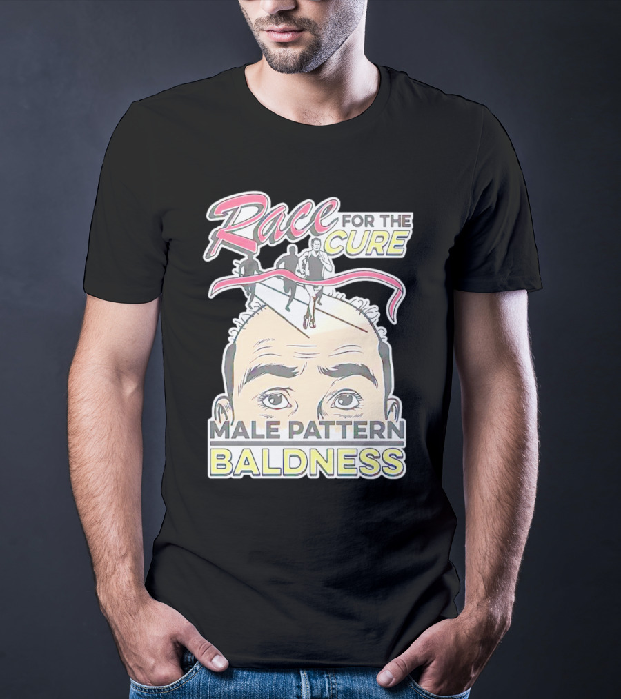 Race For The Cure Male Pattern Baldness Bald Head Runners T-Shirt