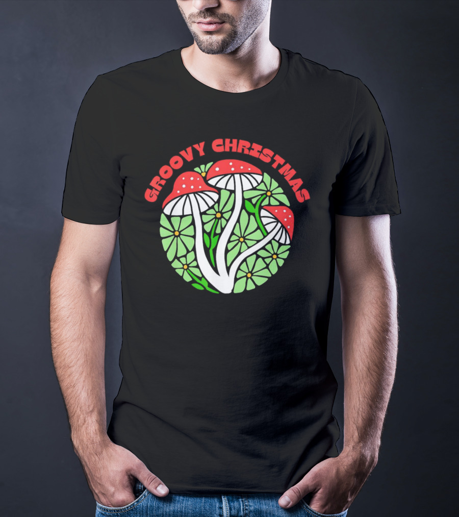 Groovy Christmas Psychedelic Mushrooms And Flowers T-Shirt