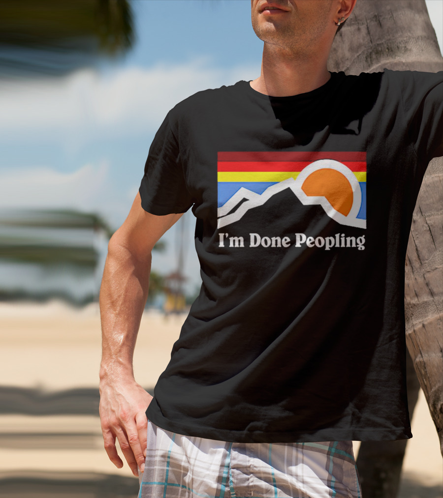 I'm Done Peopling Retro Mountain Sunset T-Shirt