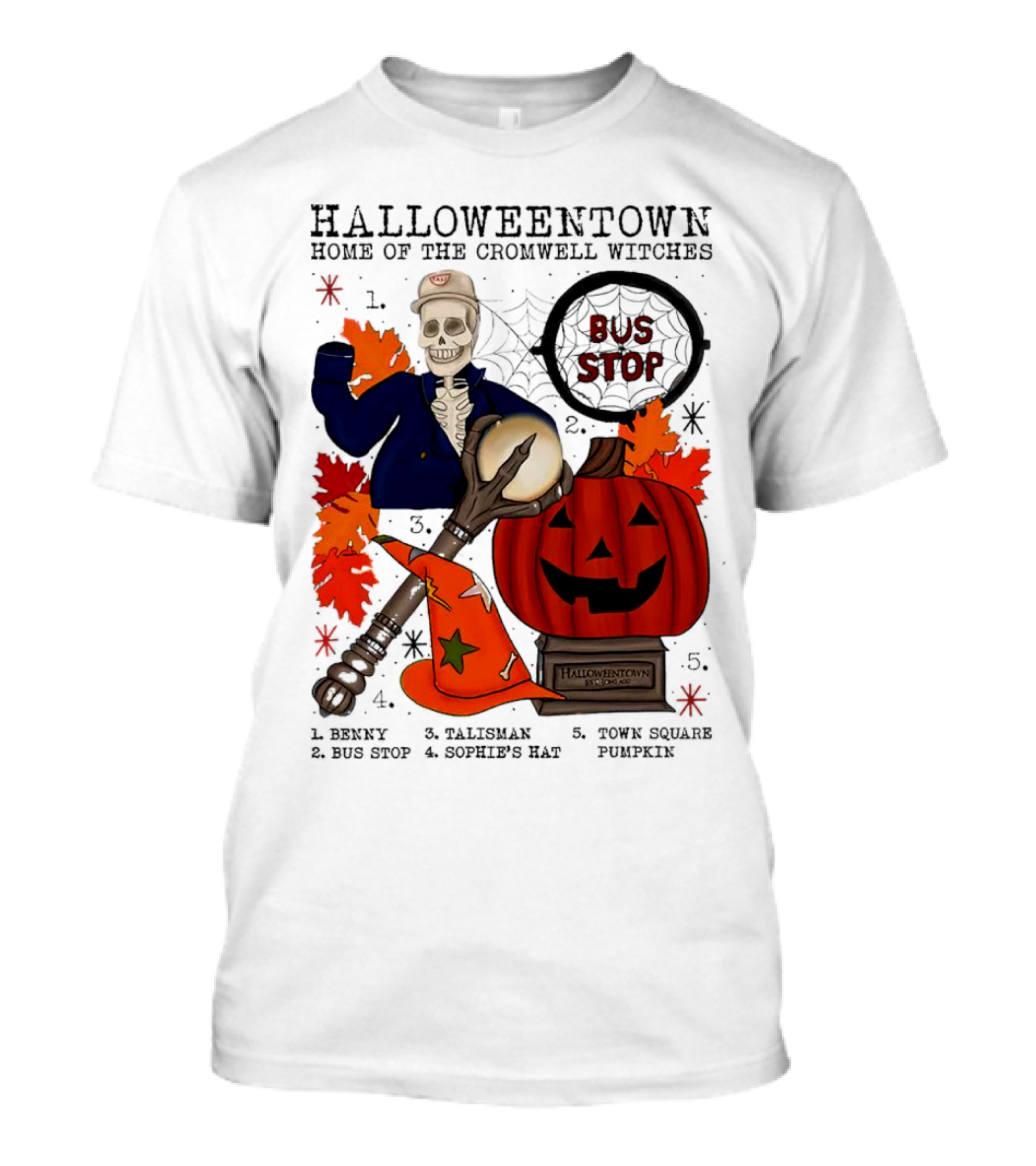 Halloweentown Home Of The Cromwell Witches Skeleton With Sophie’s Hat And Town Square Pumpkin T-Shirt