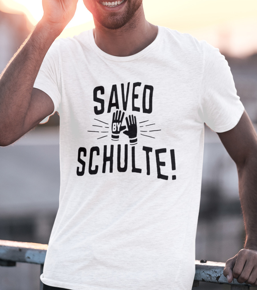Saved By Schulte Soccer Goalkeeper Gloves T-Shirt